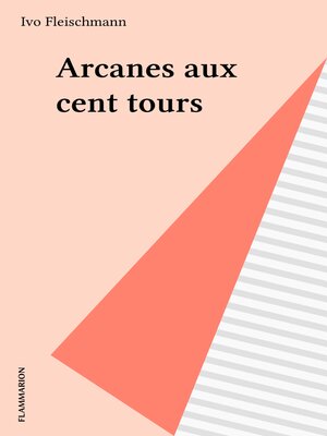 cover image of Arcanes aux cent tours